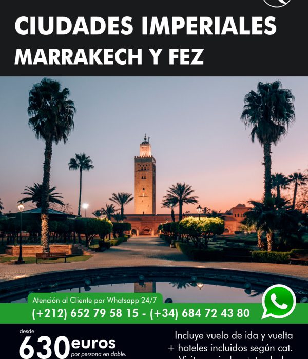 Ciudades Imperiales Marrakech y Fez desde España en Avión